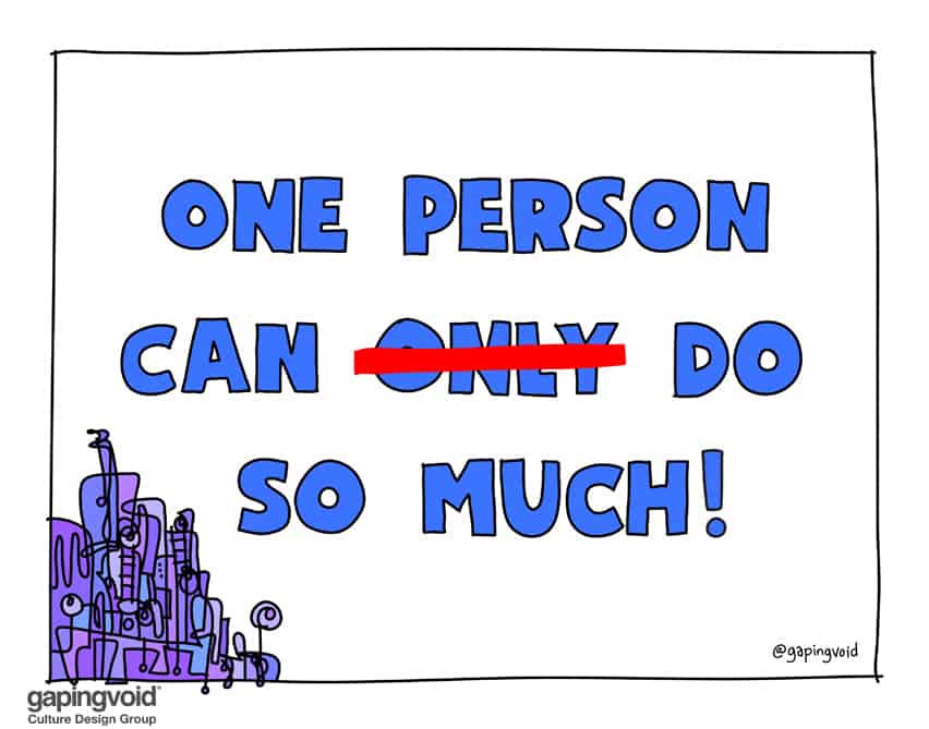 One person can do so much